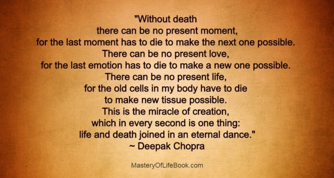 Chopra quote on life and death