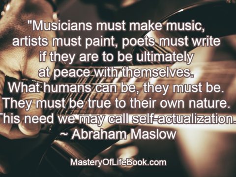 actualization-authenticity quote-Maslow-rock musician-guitar